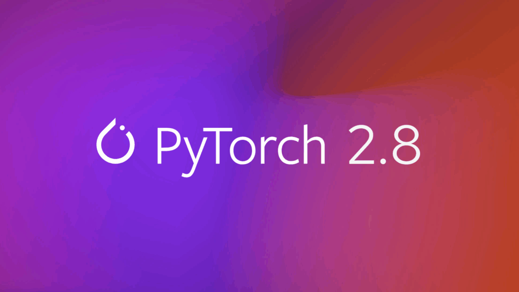 PyTorch 2.8 Release